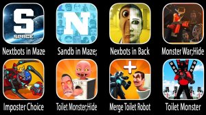 Nextbots in Maze,Survivor,Sandb in Space,Nextbots in Backrooms,Monster War;Hide,....