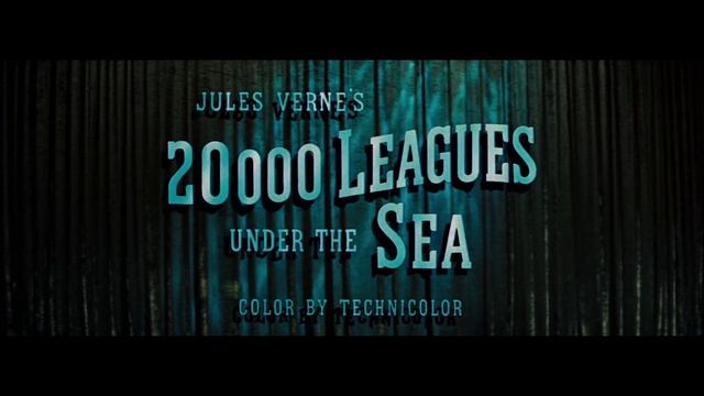 20,000 LEAGUES UNDER THE SEA (Main Title [NEMO'S THEME]) (1954 - Walt Disney Productions) смотреть онлайн