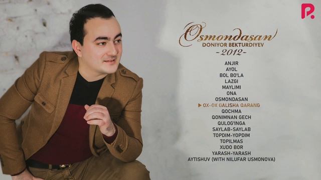 Doniyor Bekturdiyev - Osmondasan Nomli Albom Dasturi  2012