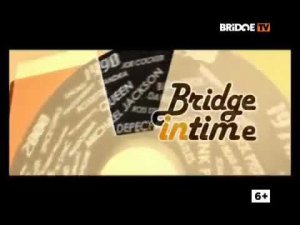 Bridge in time - заставка (Bridge TV, 200?-201?)