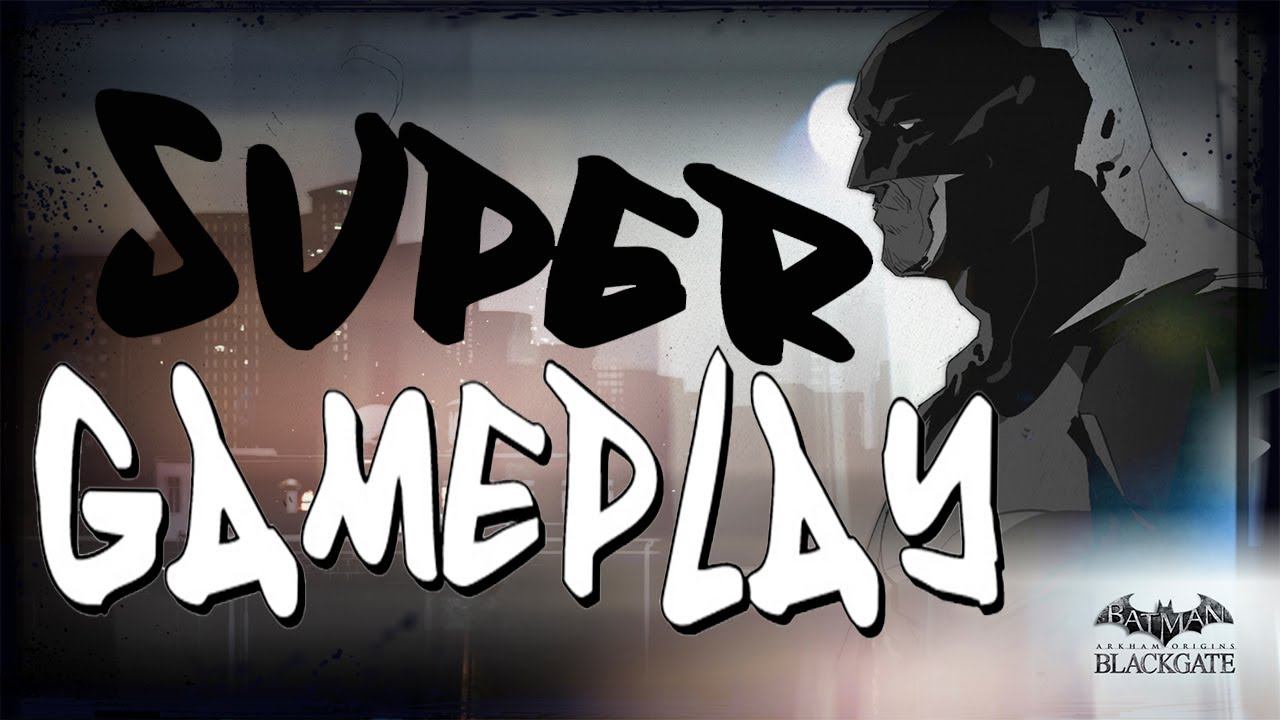 Batman: Arkham Origins Blackgate смотреть онлайн