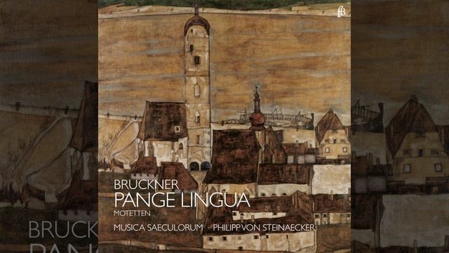 Pange lingua, WAB 33 (Live) смотреть онлайн
