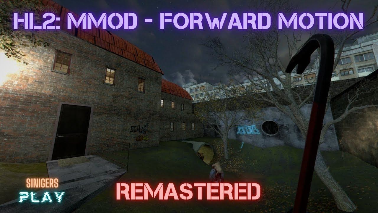 Прохождение Half-Life 2: MMod - Forward Motion HD Remastered смотреть онлайн