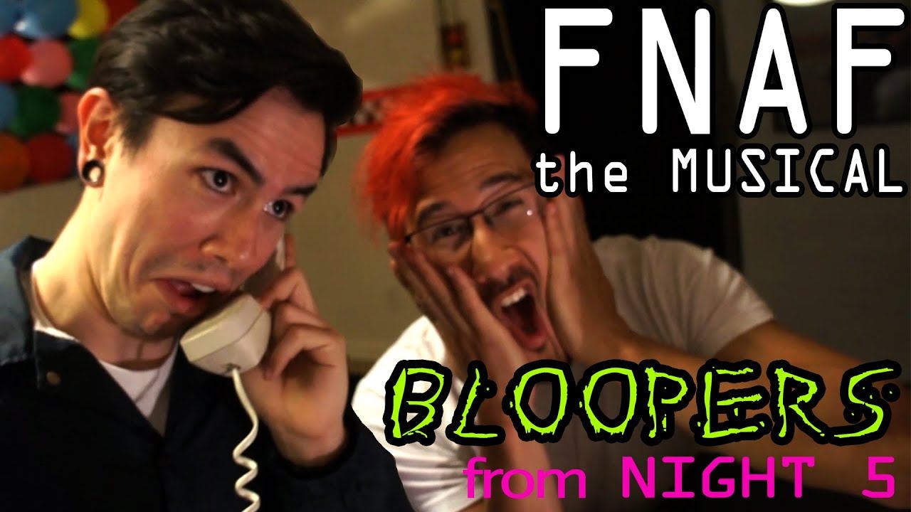 FNAF The Musical Night 5 **BLOOPERS!** (Markiplier, NateWantsToBattle, MatPat and Random Encounters смотреть онлайн