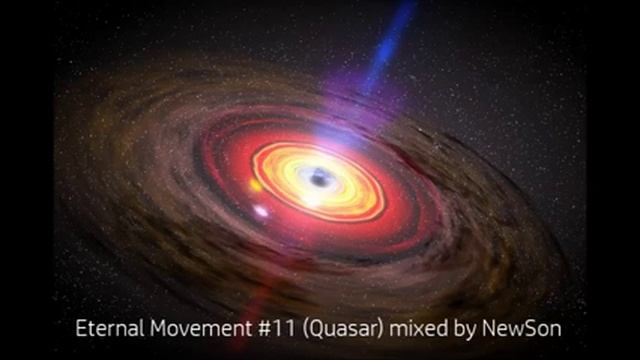 Eternal Movement #11 (Quasar) mixed by NewSon смотреть онлайн