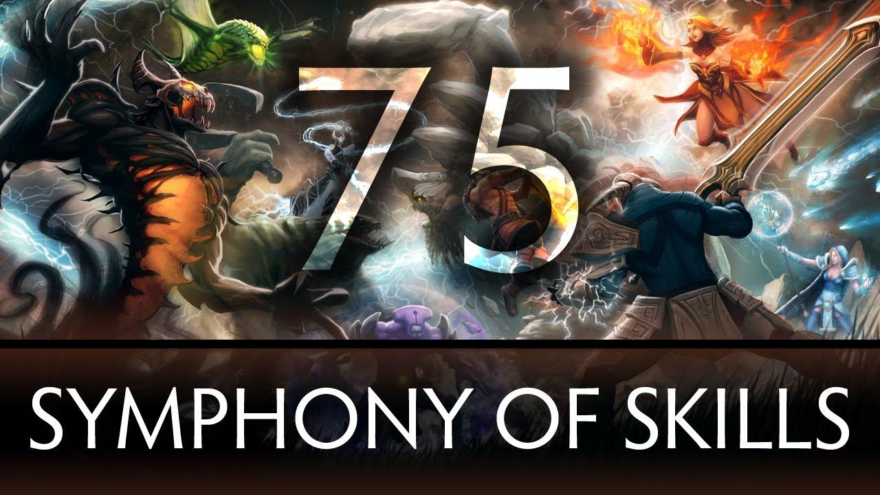 Dota 2 Symphony of Skills 75 смотреть онлайн