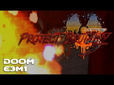 Doom (Project Brutality) E3M1: Hell Keep смотреть онлайн