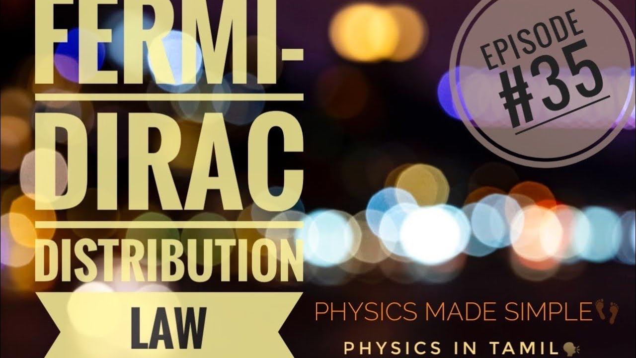 E35# FERMI - DIRAC DISTRIBUTION LAW смотреть онлайн