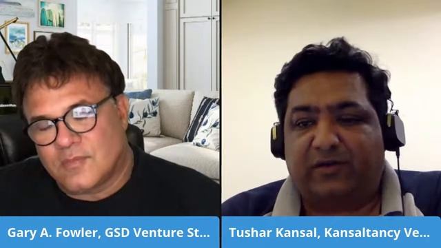 The Post-Covid Venture Capital Ecosystem - Host Gary Fowler with Tushar Kansal, Kansaltancy Venture смотреть онлайн