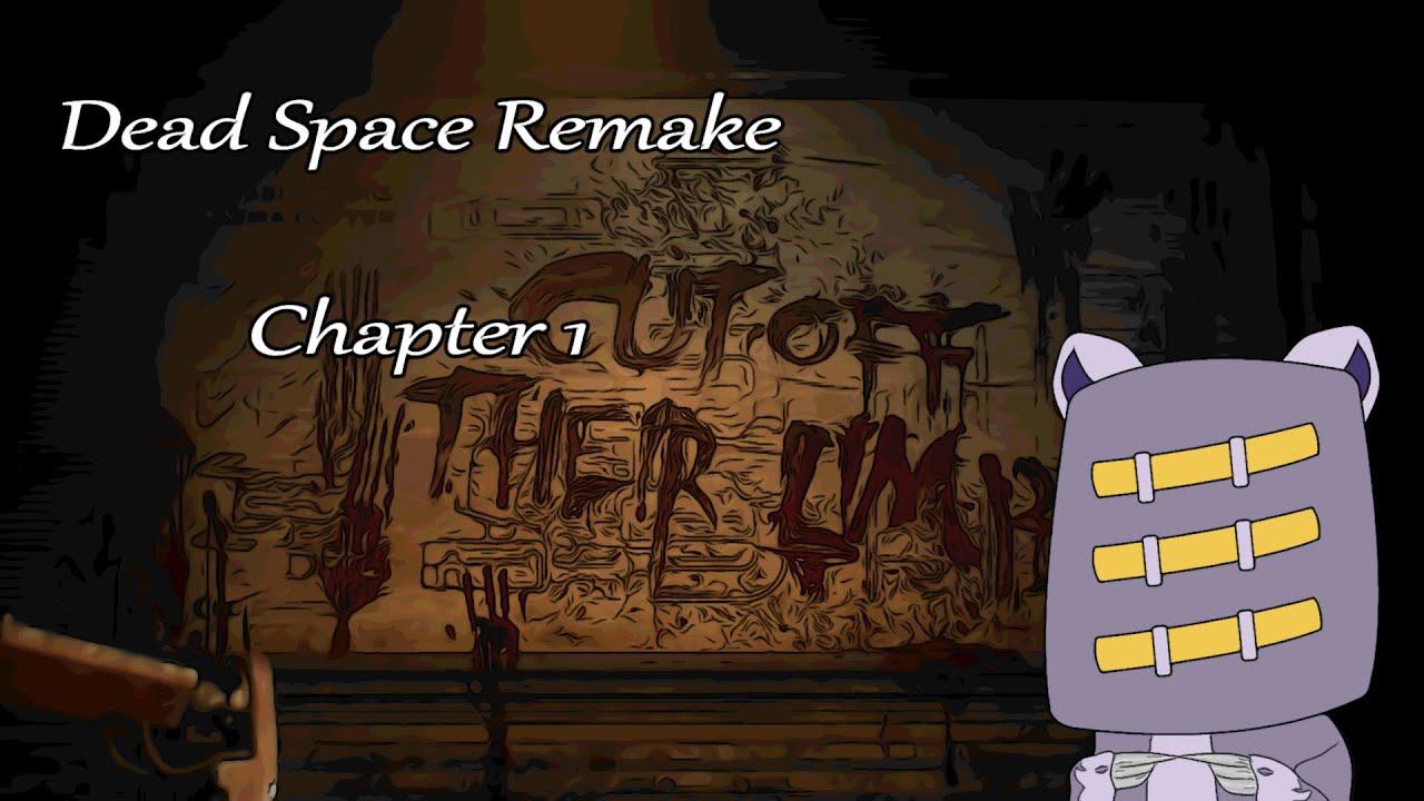 Dead Space Remake Chapter 1 - VoD смотреть онлайн