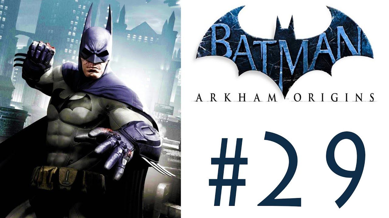 Batman: Arkham Origins - (Hard) - Part 29: "Deadshot Boss Fight" смотреть онлайн
