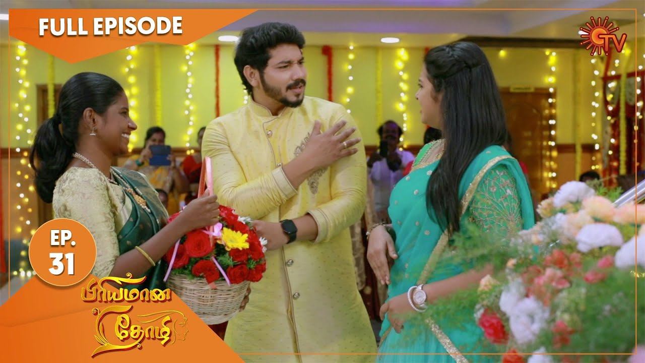 Priyamaana Thozhi - Ep 31 | 04 July 2022 | Tamil Serial | Sun TV смотреть онлайн