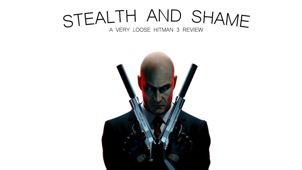 Stealth and Shame: A Review of Hitman 3 смотреть онлайн
