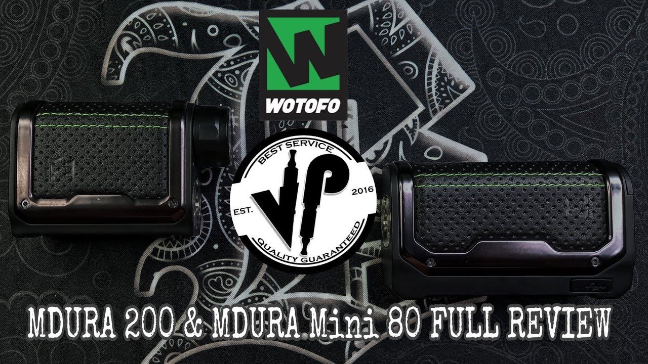 Wotofo MDURA 200 & MDURA Mini 80 | Full Review | VPVS 🇵🇭 смотреть онлайн