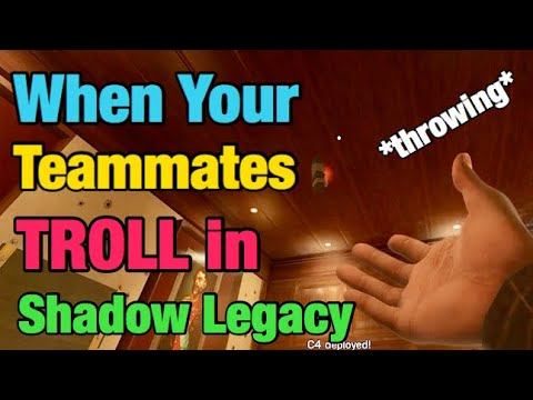 When Your Teammates TROLL in Shadow Legacy - Rainbow Six Siege смотреть онлайн