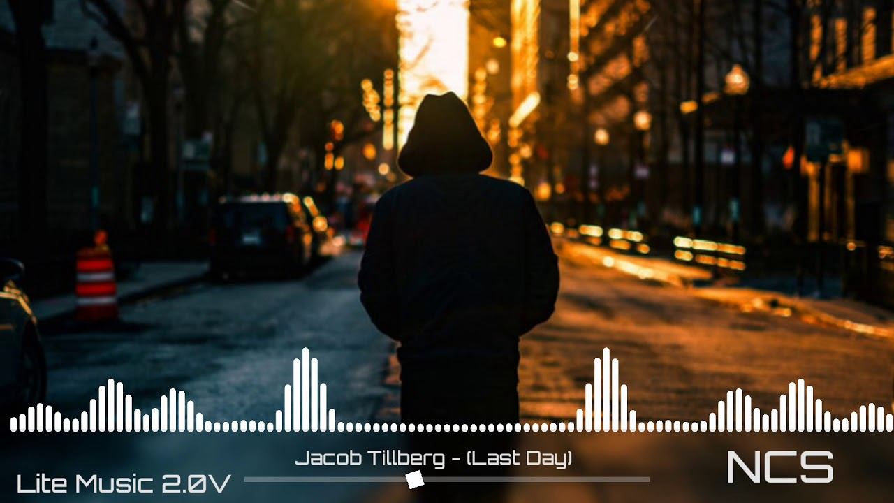 Jacob Tillberg - Last Day [NCS Release] смотреть онлайн