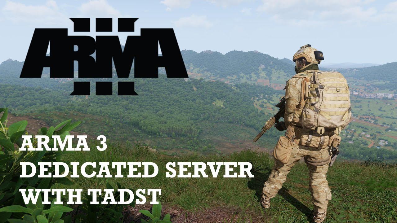 TUTORIAL #1: Arma 3 Dedicated Server With TADST смотреть онлайн