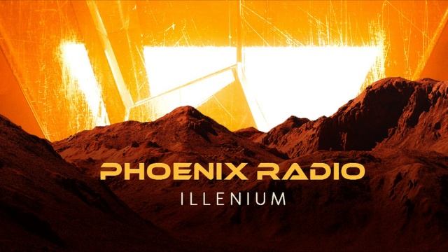Phoenix Radio 154 (With Illenium) 16.01.2023 смотреть онлайн