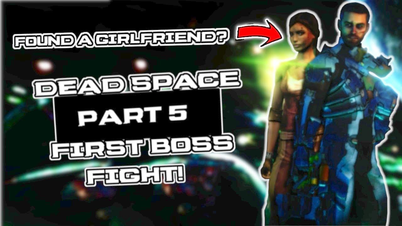 DEAD SPACE 2 PART 5: FIRST BOSS FIGHT ( Found Ellie) смотреть онлайн