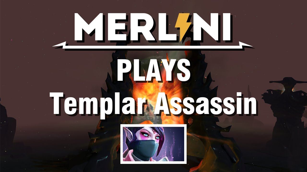 [Merlini's Catalog] Templar Assassin on 13.11.2014 - Game 2/6 смотреть онлайн