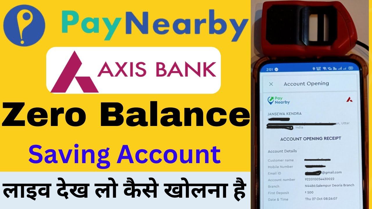 Paynearby Axis bank saving account opining| Axis bank zero balance account by paynearby смотреть онлайн