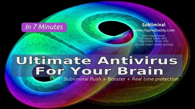 Ultimate AntiVirus For Your Brain Subliminal By HypnoDaddy