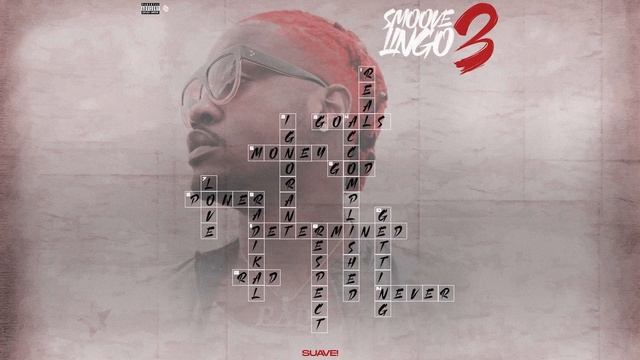 Suave! - Ooo (Prod.By Desro X LilzBeatz)