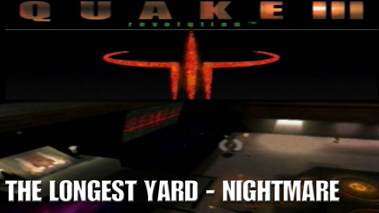 Quake 3 Revolution - The Longest Yard (Nightmare) смотреть онлайн