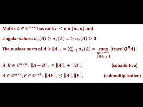 Verifying that the Matrix Nuclear Norm is Subadditive and Submultiplicative смотреть онлайн