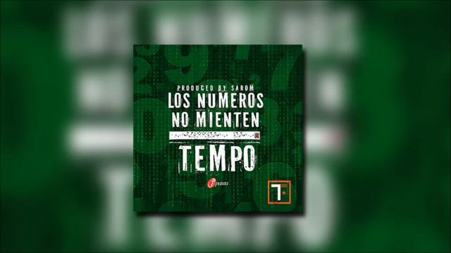 Tempo - Los Numeros No Mienten [Official Audio] смотреть онлайн