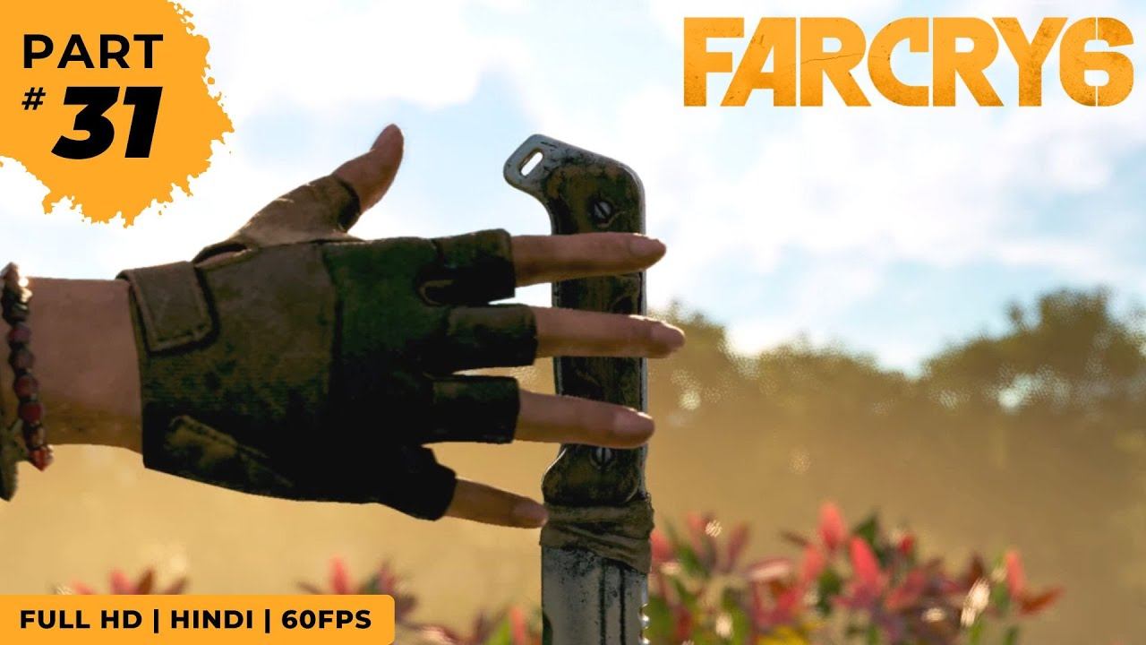 THE LION'S DEN - FAR CRY 6 | Part 31 | Hindi 60 FPS смотреть онлайн