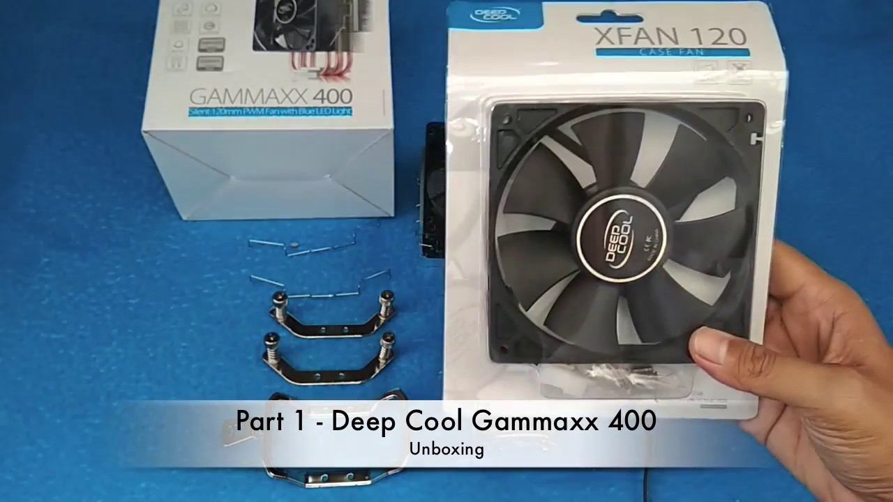 #Part 1 - UnboxinG DeepCool Fan - Gammaxx 400 смотреть онлайн