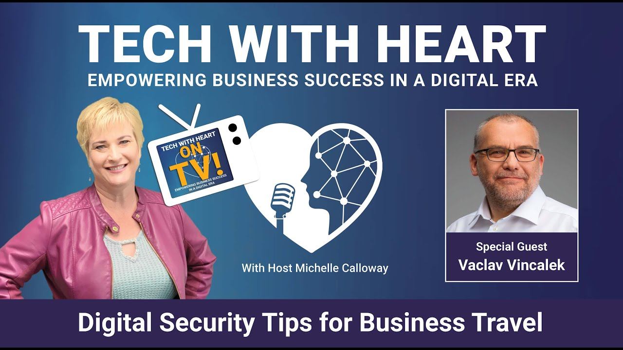 Digital Security Tips for Business Travel - A Tech With Heart Interview with Vaclav Vincalek смотреть онлайн