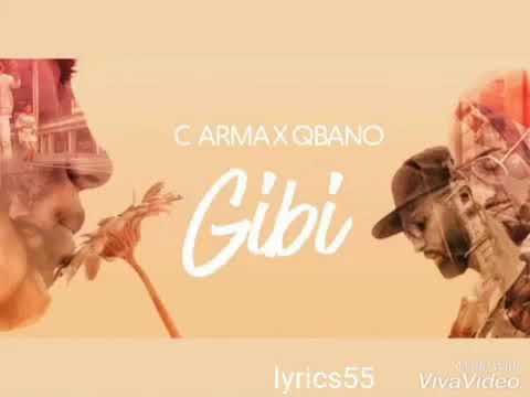 C ARMA × Qbano - Gibi l Lyric смотреть онлайн