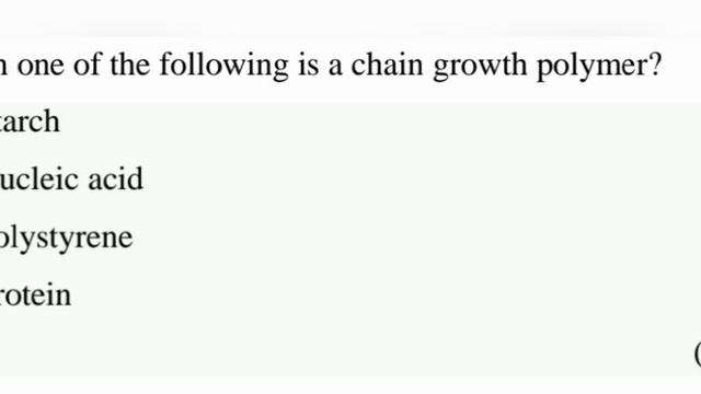 Which one of the following is a chain growth polymer смотреть онлайн