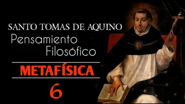Tomás de Aquino, Pensamiento filosófico. Libro 6.º Metafísica смотреть онлайн