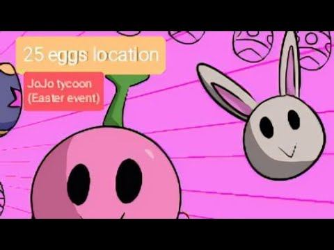 Jojo Tycoon 25egg location (Easter event 2024) смотреть онлайн