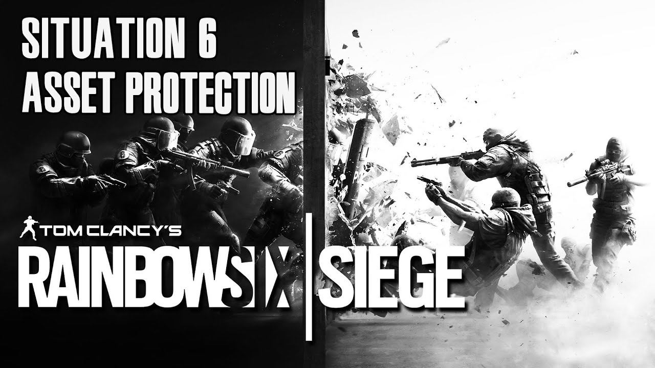 Rainbow Six Siege - Situation 6: Asset Protection смотреть онлайн