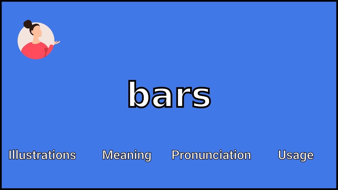 BARS - Meaning and Pronunciation смотреть онлайн