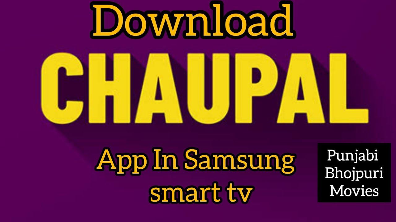 download chaupal app in samsung smart tv #chaupal смотреть онлайн