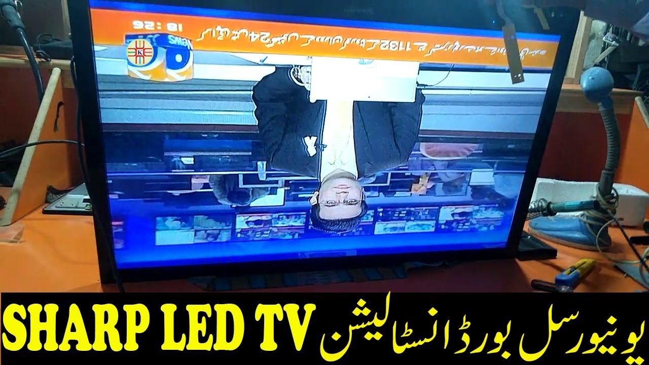 Sharp LED TV With Universal Board installation Guide in Urdu/Hindi смотреть онлайн