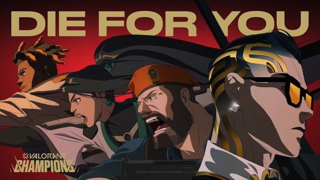 1 Hour Version | Die For You ft. Grabbitz VALORANT Champions 2021 | 1 Hour Loop Music смотреть онлайн