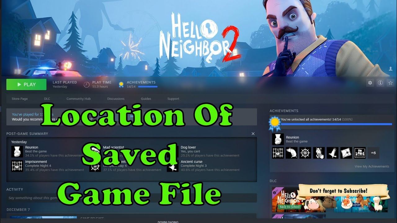 How to Find Saved Game in Hello Neighbor 2 || Any Saved Game File Location || Easy . смотреть онлайн