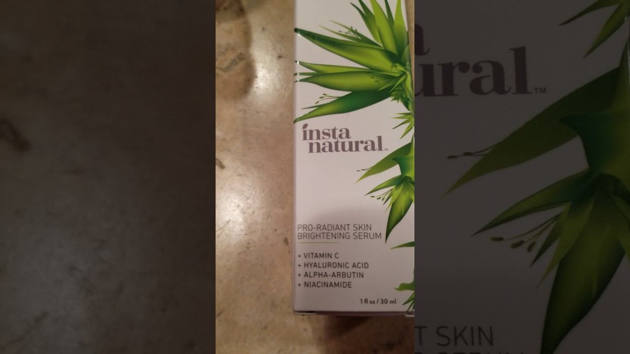InstaNatural Skin Brightening Serum Review смотреть онлайн