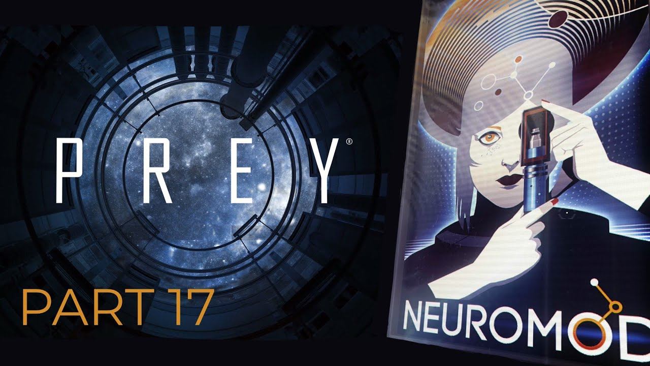 PERILS IN THE POWER PLANT - Prey - Part 17 смотреть онлайн