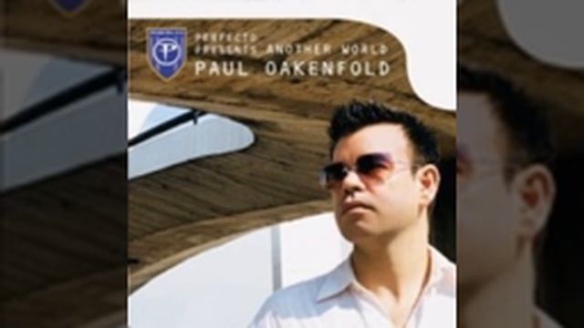 Paul Oakenfold - Perfecto Presents Another World - CD 2.