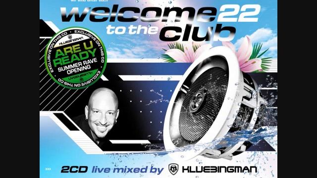 Welcome To The Club 22 - CD2 смотреть онлайн