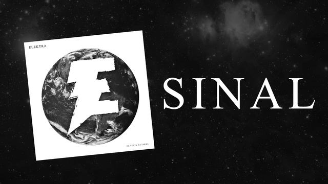 Elektra - Sinal (NOVO EP - DE VOLTA NA TERRA) смотреть онлайн