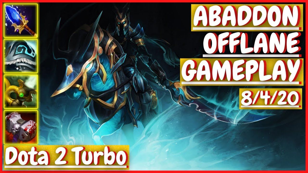 Abaddon 8/4/20 [OFFLANE] [Gameplay DOTA 2 Turbo] 7.31 смотреть онлайн