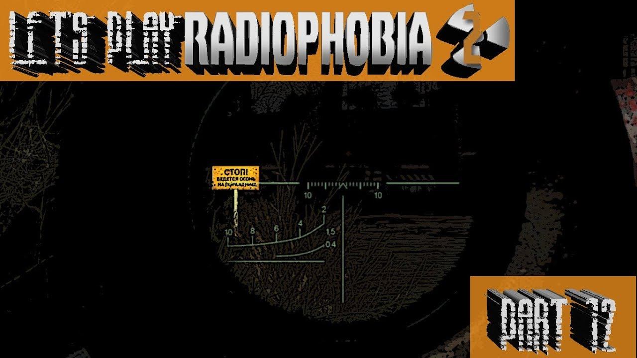 Let's play Radiophobia 2 Mod Part 12 - Assault on the Military base at the Cordon смотреть онлайн